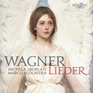 Wagner - Lieder - WAGNER RICHARD