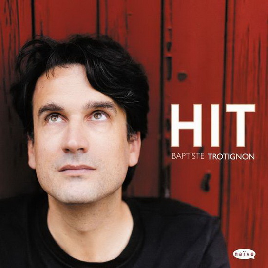 Hit - TROTIGNON BAPTISTE