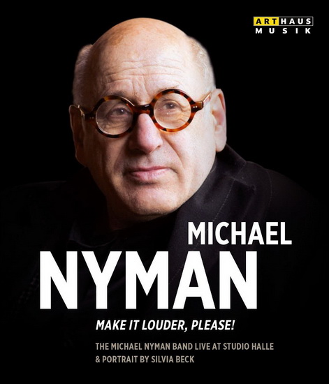 Make It Louder, Please! - NYMAN MICHAEL