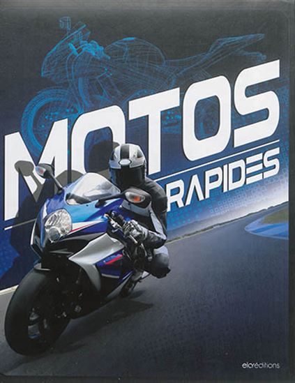 Motos rapides - COLLECTIF
