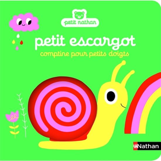Petit escargot : comptine pour petits doigts - MARION BILLET