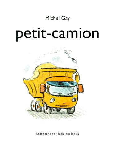 Petit-camion - MICHEL GAY