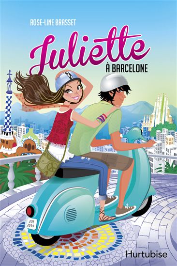 Juliette à Barcelone - ROSE-LINE BRASSET