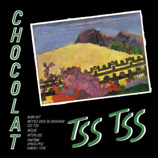 Tss Tss (Vinyl) - CHOCOLAT