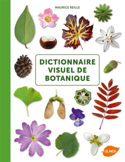 Dictionnaire visuel de botanique - MAURICE REILLE