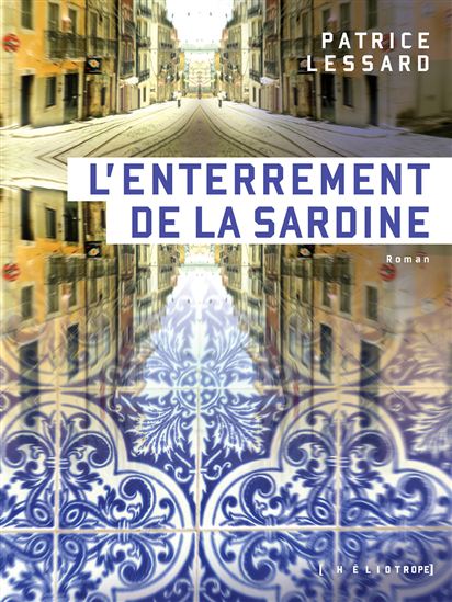 L&#39;Enterrement de la sardine - PATRICE LESSARD