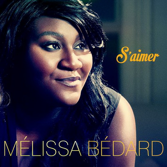 S'aimer - MÉLISSA BÉDARD