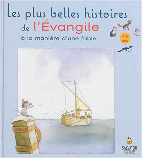 Les Plus belles histoires de l&#39;Évangile à la manière d&#39;une fable - NICK BUTTERWORTH - MICK INPEN