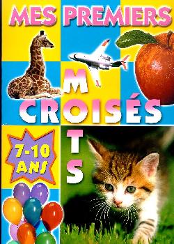Mes premiers mots croisés Chat - COLLECTIF