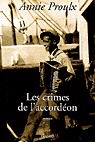 Les Crimes de l&#39;accordéon - ANNIE E PROULX