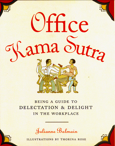 Office Kama Sutra - JULIANNE BALMAIN - THORINA ROSE