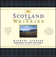 Scotland and its whiskies - MICHAEL JACKSON