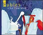 Fables de La Fontaine - JEAN DE LA FONTAINE - R DAUTREMER