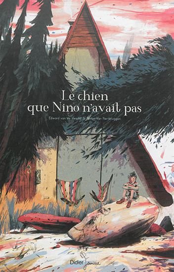Le Chien que Nino n'avait pas - EDWARD VAN DE VENDEL - A VAN HERTBRUGGEN