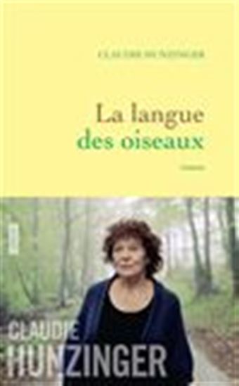 La Langue des oiseaux - CLAUDIE HUNZINGER