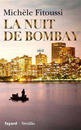 La Nuit de Bombay - MICHÈLE FITOUSSI