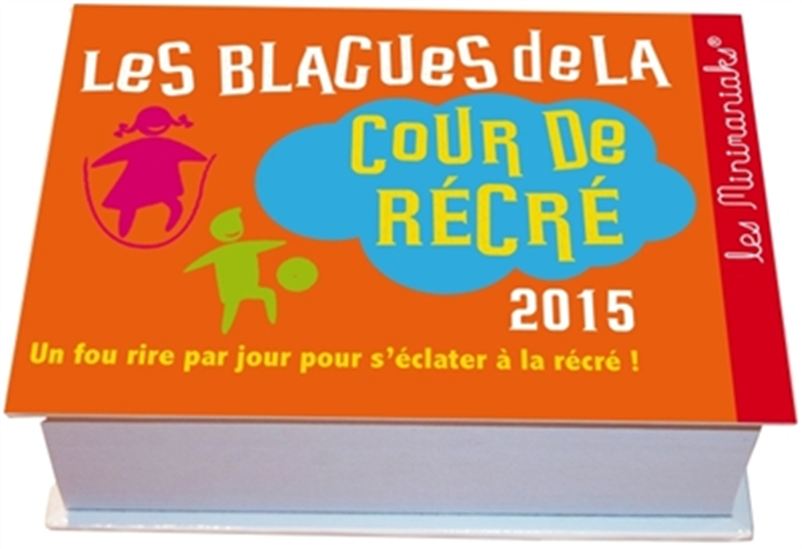Les Blagues de la cour de récré 2015 - COLLECTIF