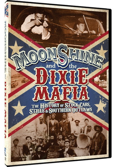 Moonshine & The Dixie Mafia