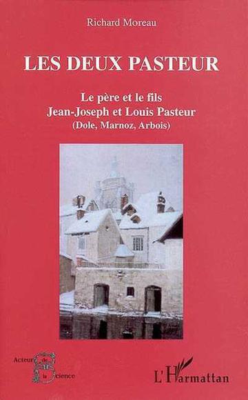Les Deux Pasteur - RICHARD MOREAU