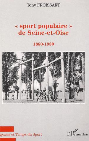 Sport populaire de Seine-et-Oise - TONY FROISSART