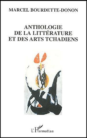 Anthologie de la littérature et des art - MARCEL BOURDETTE-DONON