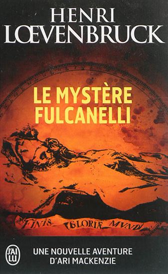 Le Mystère Fulcanelli - HENRI LOEVENBRUCK