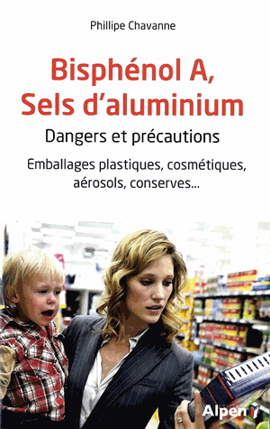 Bisphénol A et sel d'aluminium - PHILIPPE CHAVANNE