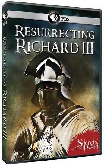 Secrets Of The Dead: Resurecting Richard II