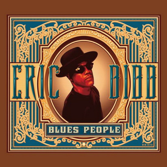 Blues People - ERIC BIBB