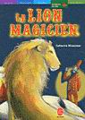 Le Lion magicien - CATHERINE MISSONNIER