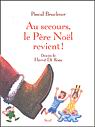 Au secours, le père Noël revient - PASCAL BRUCKNER