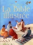 La Bible illustrée - HEATHER AMERY