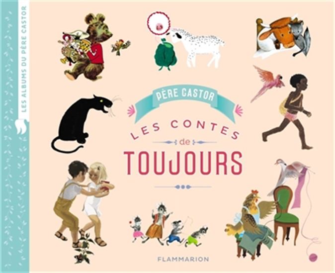 Les Contes de toujours T.01 - COLLECTIF