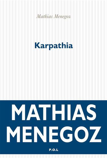Karpathia - MATHIAS MENEGOZ