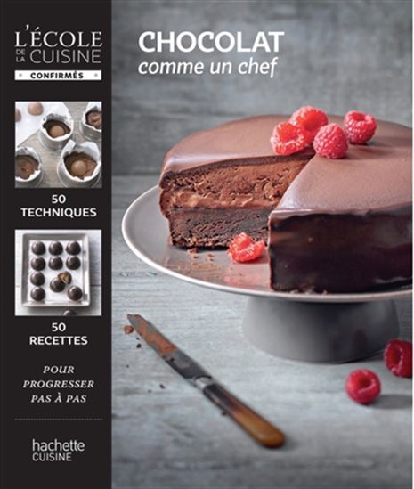 Chocolat : comme un chef - THOMAS FELLER