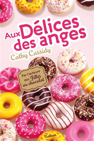 Aux délices des anges - CATHY CASSIDY