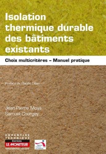 Isolation thermique du bâti existant : choix et adaptation aux parois et typologies constructives - COLLECTIF