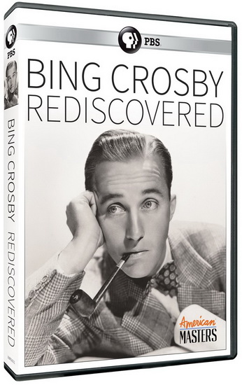 Bing Crosby: Rediscovered