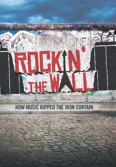 Rockin' The Wall
