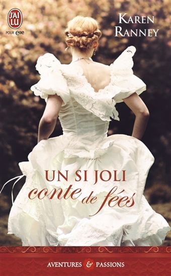 Un si joli conte de fée - KAREN RANNEY