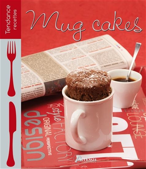 Mug cakes : salés & sucrés - COLLECTIF