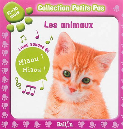 Les Animaux : mon livre sonore - COLLECTIF