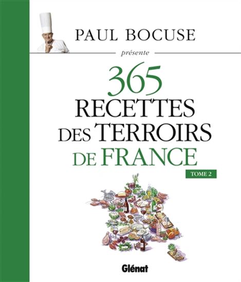 365 recettes des terroirs de France T.02 - PAUL BOCUSE