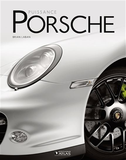Puissance Porsche - BRIAN LABAN