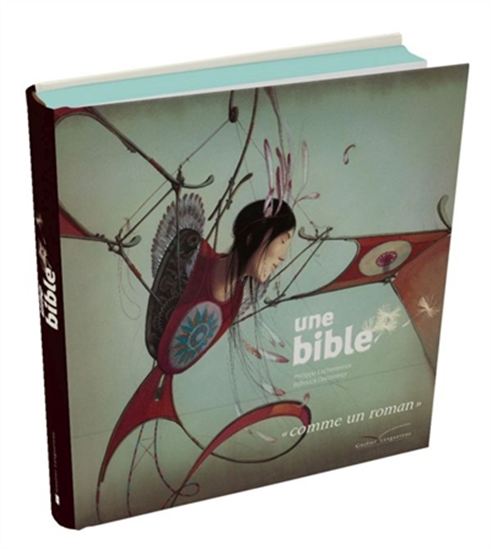 Une Bible - PHILIPPE LECHERMEIER - RÉBECCA DAUTREMER