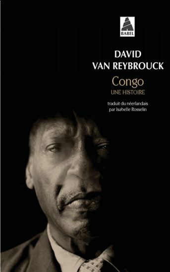 Congo, une histoire - DAVID VAN REYBROUCK