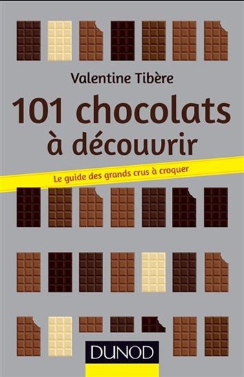 101 chocolats à découvrir - VALENTINE TIBÈRE