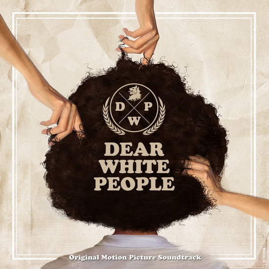 Dear White People - COMPILATION