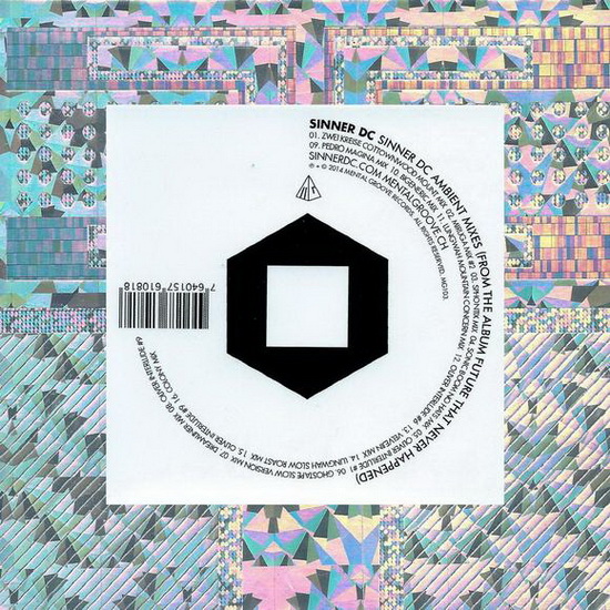The Ambient Mixes - SINNER DC
