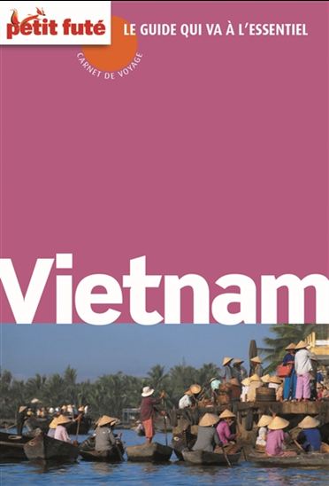 Vietnam 2015 - DOMINIQUE AUZIAS - JEAN-PAUL LABOURDETTE